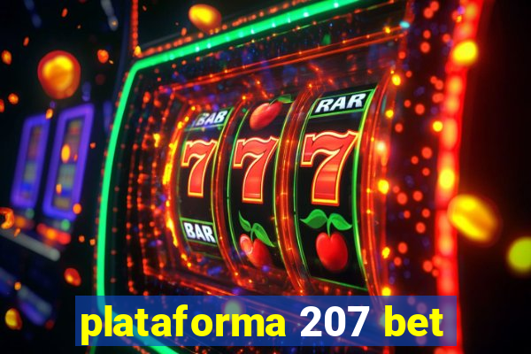 plataforma 207 bet